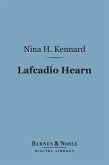 Lafcadio Hearn (Barnes & Noble Digital Library) (eBook, ePUB)