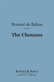The Chouans (Barnes & Noble Digital Library) (eBook, ePUB)