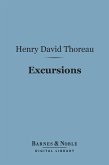 Excursions (Barnes & Noble Digital Library) (eBook, ePUB)