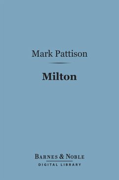 Milton (Barnes & Noble Digital Library) (eBook, ePUB) - Pattison, Mark