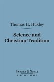 Science and Christian Tradition (Barnes & Noble Digital Library) (eBook, ePUB)