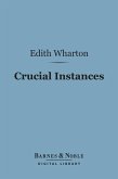Crucial Instances (Barnes & Noble Digital Library) (eBook, ePUB)