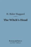 The Witch's Head (Barnes & Noble Digital Library) (eBook, ePUB)