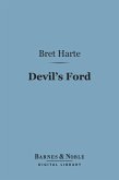 Devil's Ford (Barnes & Noble Digital Library) (eBook, ePUB)