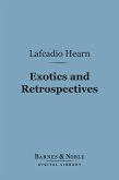 Exotics and Retrospectives (Barnes & Noble Digital Library) (eBook, ePUB)