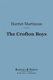 The Crofton Boys (Barnes & Noble Digital Library) (eBook, ePUB)