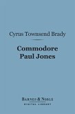Commodore Paul Jones (Barnes & Noble Digital Library) (eBook, ePUB)