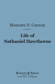 Life of Nathaniel Hawthorne (Barnes & Noble Digital Library) (eBook, ePUB)