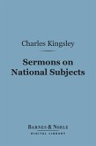 Sermons on National Subjects (Barnes & Noble Digital Library) (eBook, ePUB)