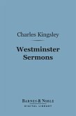 Westminster Sermons (Barnes & Noble Digital Library) (eBook, ePUB)