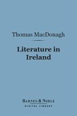 Literature in Ireland (Barnes & Noble Digital Library) (eBook, ePUB)