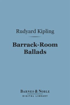 Barrack-Room Ballads (Barnes & Noble Digital Library) (eBook, ePUB) - Kipling, Rudyard