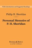 Personal Memoirs of P. H. Sheridan (Barnes & Noble Digital Library) (eBook, ePUB)