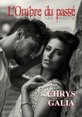 L'Ombre du passe (eBook, ePUB) L'Ombre du passe (eBook, ePUB)