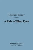 A Pair of Blue Eyes (Barnes & Noble Digital Library) (eBook, ePUB)