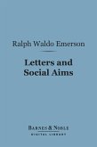 Letters and Social Aims (Barnes & Noble Digital Library) (eBook, ePUB)