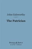 The Patrician (Barnes & Noble Digital Library) (eBook, ePUB)
