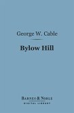 Bylow Hill (Barnes & Noble Digital Library) (eBook, ePUB)