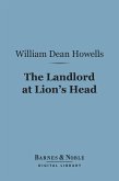 The Landlord at Lion's Head (Barnes & Noble Digital Library) (eBook, ePUB)