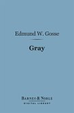 Gray (Barnes & Noble Digital Library) (eBook, ePUB)