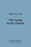 The Lamp in the Desert (Barnes & Noble Digital Library) (eBook, ePUB)