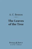 The Leaves of the Tree (Barnes & Noble Digital Library) (eBook, ePUB)