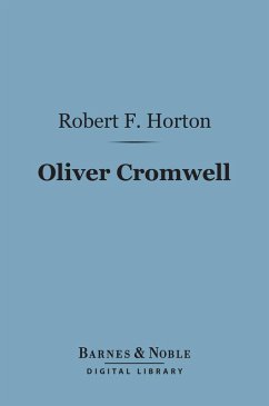 Oliver Cromwell (Barnes & Noble Digital Library) (eBook, ePUB) - Horton, Robert F.