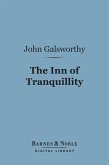 The Inn of Tranquillity (Barnes & Noble Digital Library) (eBook, ePUB)