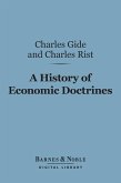 A History of Economic Doctrines: (Barnes & Noble Digital Library) (eBook, ePUB)