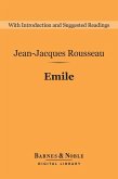 Emile (Barnes & Noble Digital Library) (eBook, ePUB)