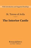 The Interior Castle (Barnes & Noble Digital Library) (eBook, ePUB)