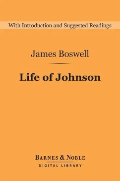 Life of Johnson (Barnes & Noble Digital Library) (eBook, ePUB) - Boswell, James