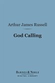 God Calling (Barnes & Noble Digital Library) (eBook, ePUB)