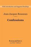 Confessions (Barnes & Noble Digital Library) (eBook, ePUB)