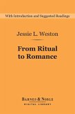 From Ritual to Romance (Barnes & Noble Digital Library) (eBook, ePUB)