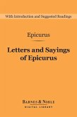 Letters and Sayings of Epicurus (Barnes & Noble Digital Library) (eBook, ePUB)