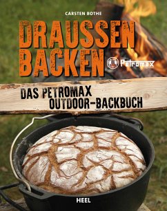 Draußen backen (eBook, ePUB) - Bothe, Carsten