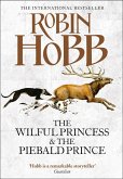 The Wilful Princess and the Piebald Prince (eBook, ePUB)