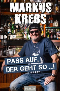 Pass auf, der geht so ...! (eBook, ePUB) - Krebs, Markus