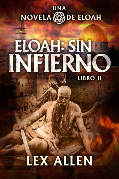 Eloah: sin Infierno (eBook, ePUB)