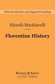Florentine History (Barnes & Noble Digital Library) (eBook, ePUB)