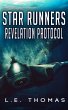 Star Runners: Revelation Protocol (Star... - Bild 1