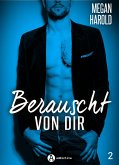 Berauscht von dir, band 2 (eBook, ePUB)