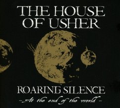 Roaring Silence - House Of Usher,The