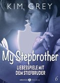 My Stepbrother - Liebesspiele mit dem Stiefbruder, 6 (eBook, ePUB)
