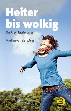 Heiter bis wolkig (eBook, ePUB) - Meer, Myrthe van der