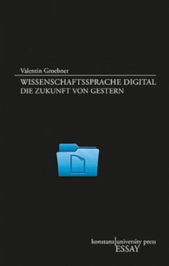 Wissenschaftssprache digital - Groebner, Valentin