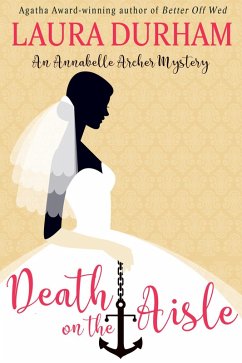 Cover Death on the Aisle (Annabelle Archer Wedding Planner Mystery, #5) (eBook, ePUB)