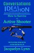 How to Survive an Active Shooter, 2nd... - Bild 1