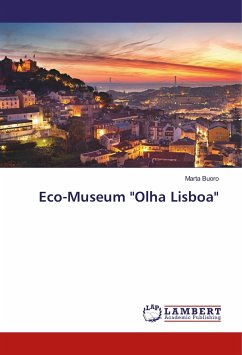 Eco-Museum &quote;Olha Lisboa&quote;